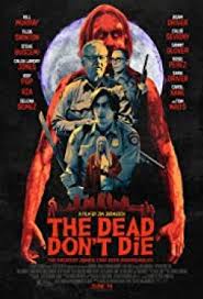 The Dead Don’t Die วันซอมบี้ป่วนโลก(ซับไทย)