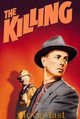 The Killing (1956) บรรยายไทย