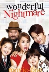 Wonderful Nightmare (2015) บรรยายไทย